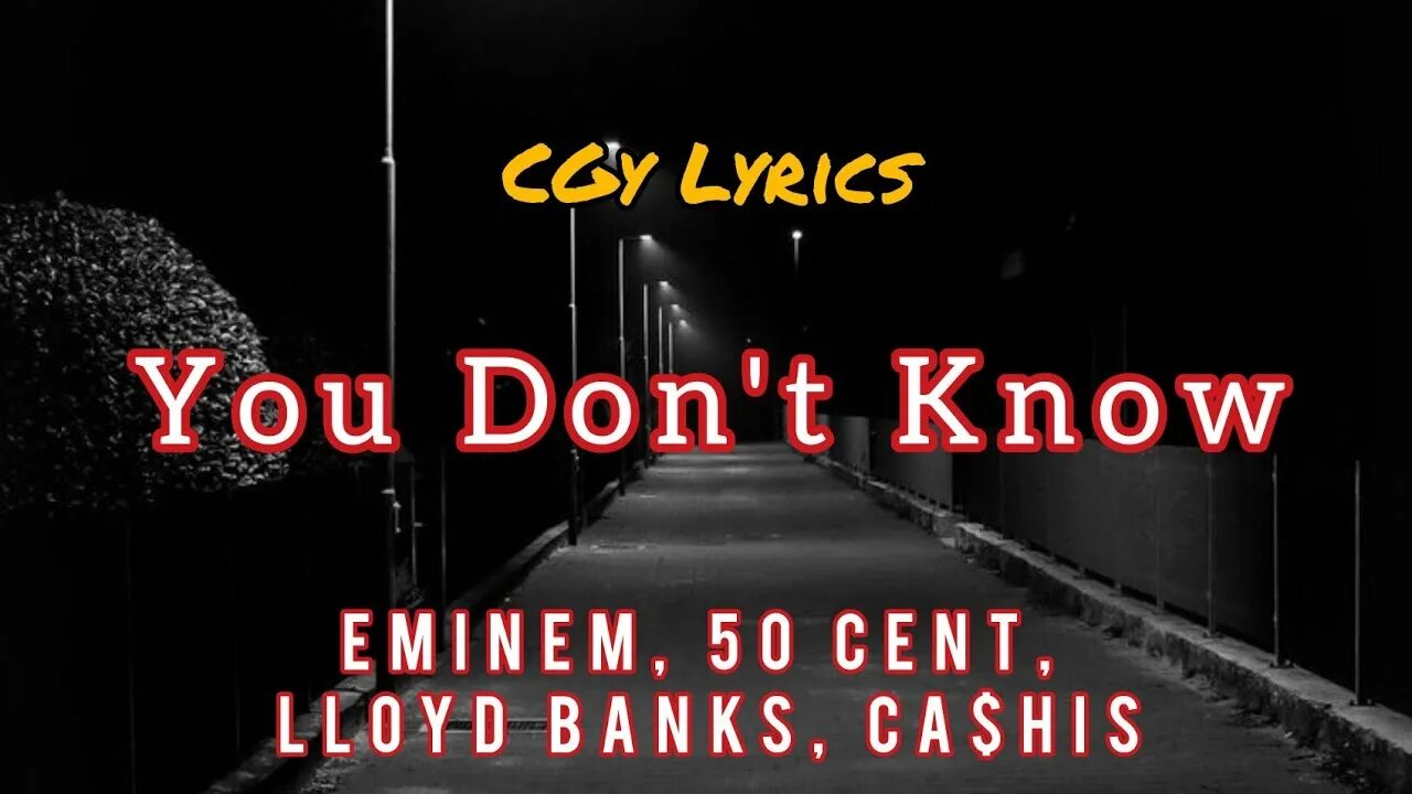 Eminem you don t. You don t know эминем. 50 cent eminem you don&#039;t know. eminem 50 cent cashis lloyd banks you don&#039;t know. eminem you don&#039;t know ft. 50 cent cashis lloyd.