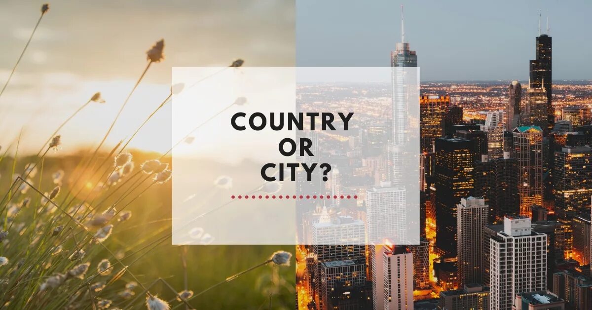 Living in city or countryside. Living in the Country Living in the City. City Life vs Country Life. City or Country. Фотообои Биг Сити лайф 3х2,7.