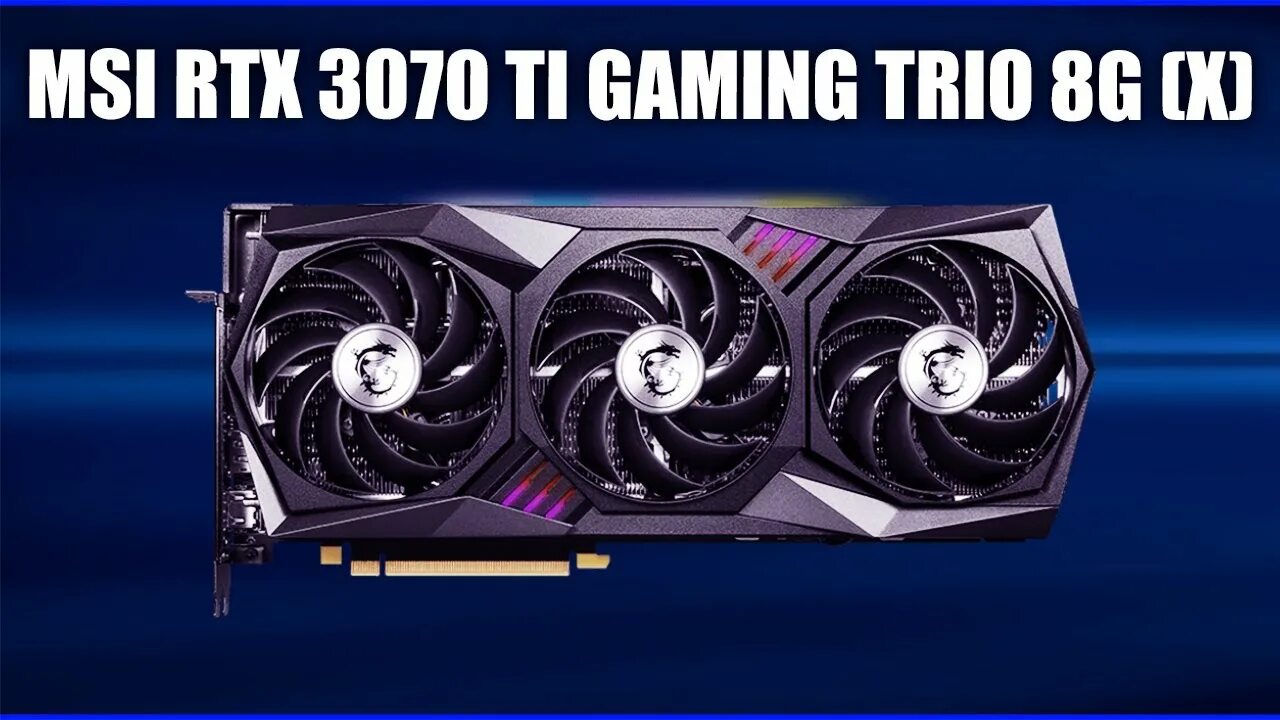 Msi geforce 3070 gaming x trio. Видеокарты MSI 3070 ti. RTX 3070 MSI. 3070ti MSI Trio. Rtx3070ti 8gb MSI.