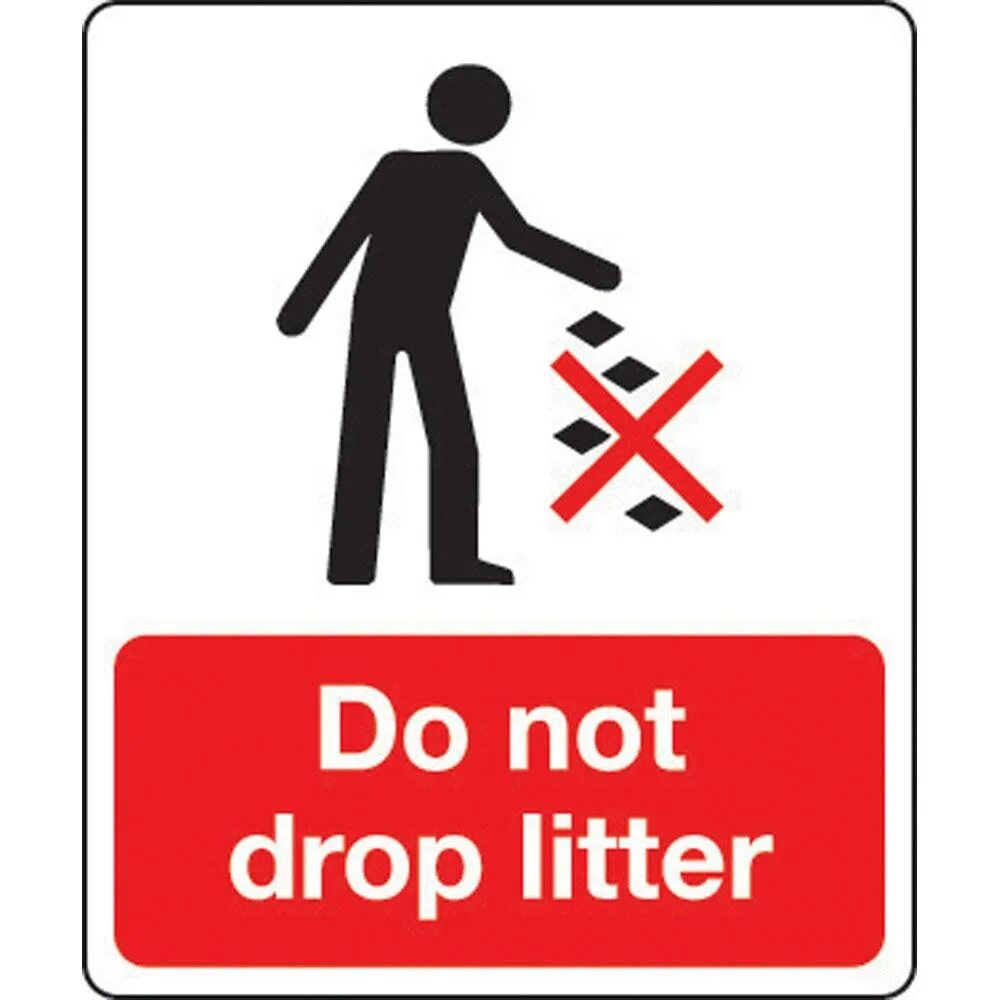 You must stop. Don't Drop Litter. Don`t Drop Litter sign. Иконка не сорить. Do not Litter.