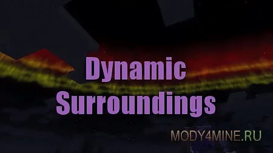 Мод dynamic surroundings 1.16 5. Мод dynamic surroundings. dynamic surroundings 1.12.2. dynamic surroundings 1.16.5. dynamic surroundings huds 1.12.2.