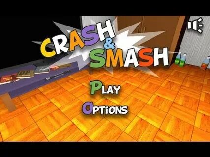 Crash smash