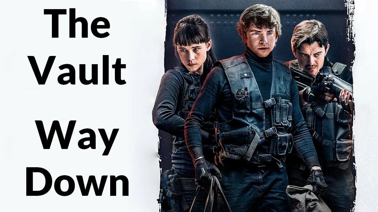 Way down 2. The vault фильм 2025. way down фильм 2025. гениальное ограбление  way down. гениальное ограбление фильм 2025.