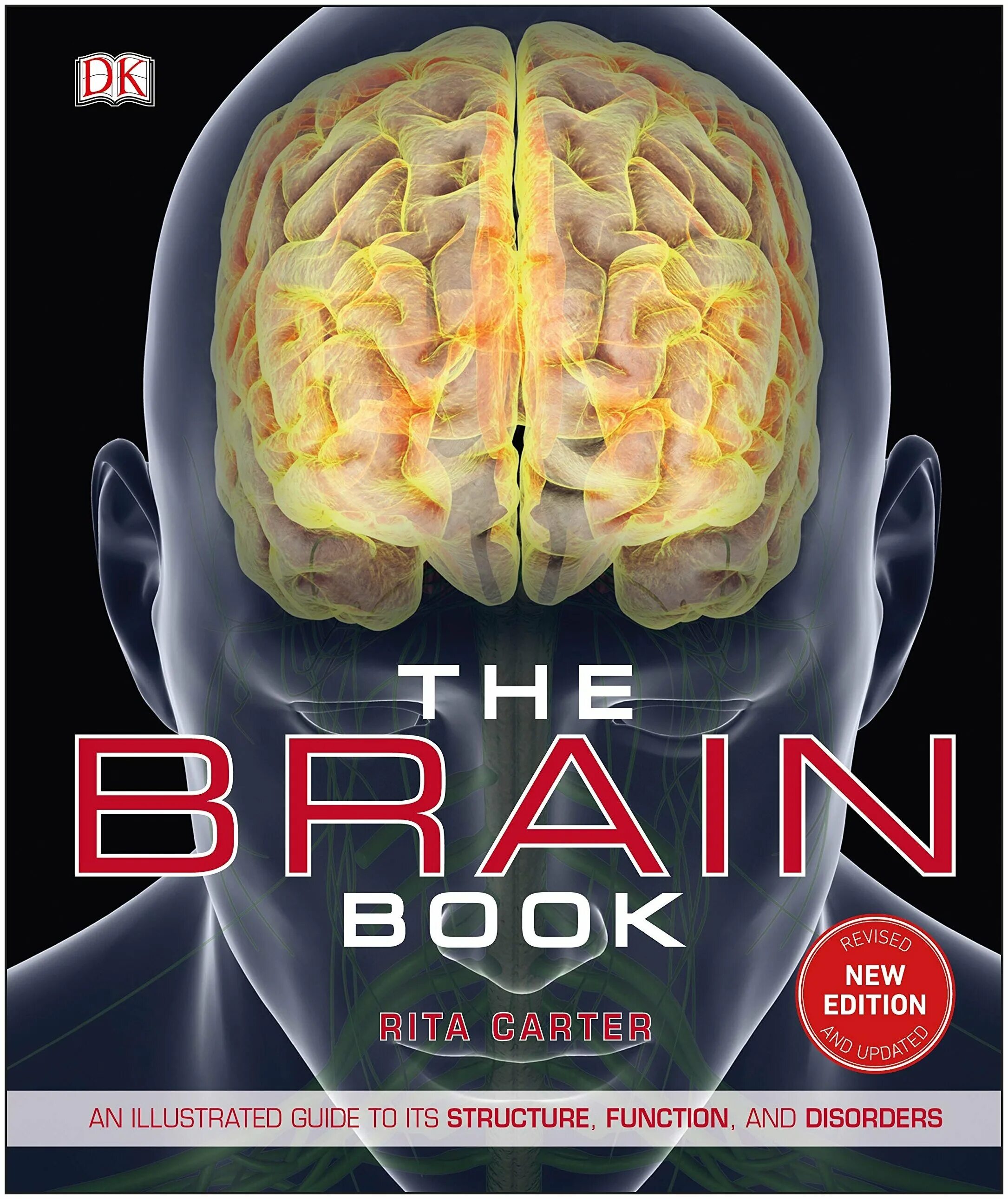 Book brain. Книга the Brain. Мозг писателя. Human Brain Rita Carter.