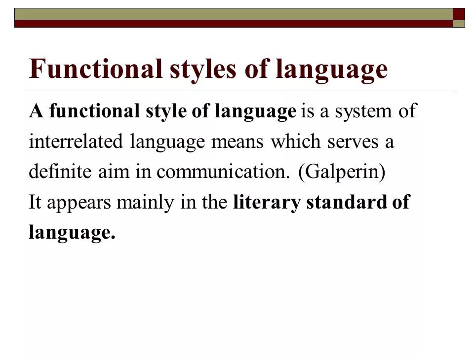 Functional styles. Гальперин functional styles. functional styles of language. the classification of functional styles of the english language.. functional styles in english.