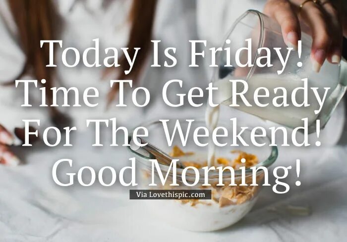 Best morning is today
