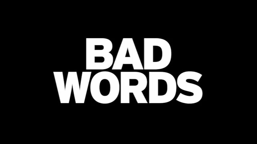 Bad worse worst the words. Bad Words. Слово Bad. Bad picture Word. Bad Words sign.