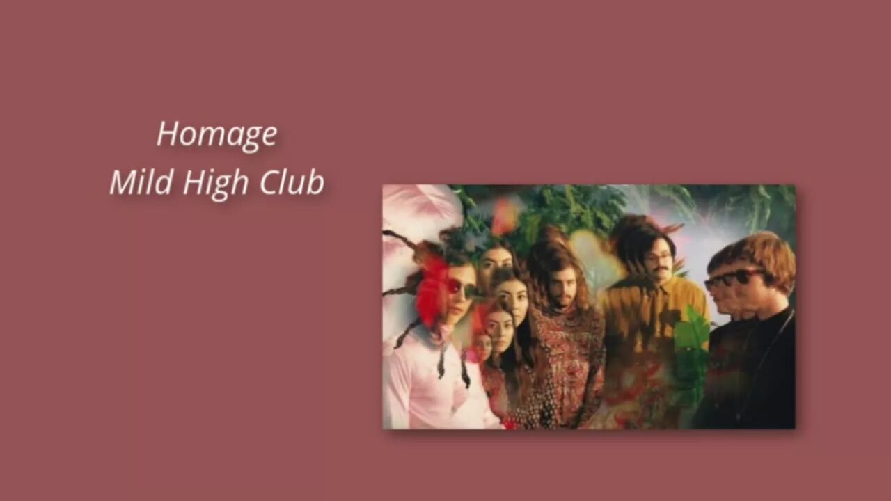 Homage mild high club. Homage mild High. Homage Mile High Club. Homage Mile High Club обложка. Homage Song.