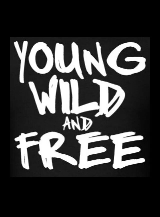 Young Wild And Free Скачать
