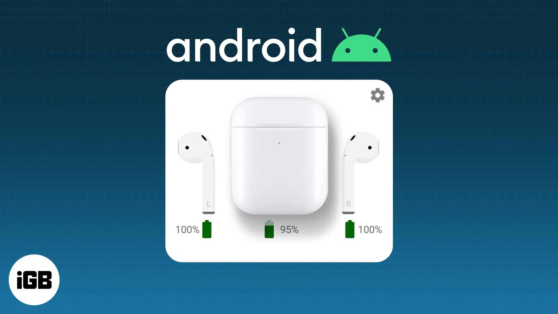 Подключить airpods на андроид