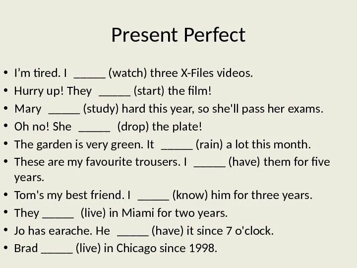 If he passes his exams he. Present perfect упражнения. Present perfect предлоги. Презент Перфект упражнения. Present perfect упражнения 7.