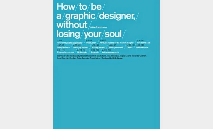 Losing it without me. How to be a graphic designer without losing your soul. adrian shaughnessy книга.