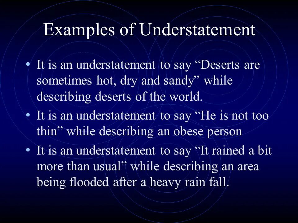 Understatement examples. Understatement в стилистике на русском. Litotes antithesis Oxymoron euphemism hyperbole antonomasia презентация. Litotes is a specific variety of understatement. Understatement