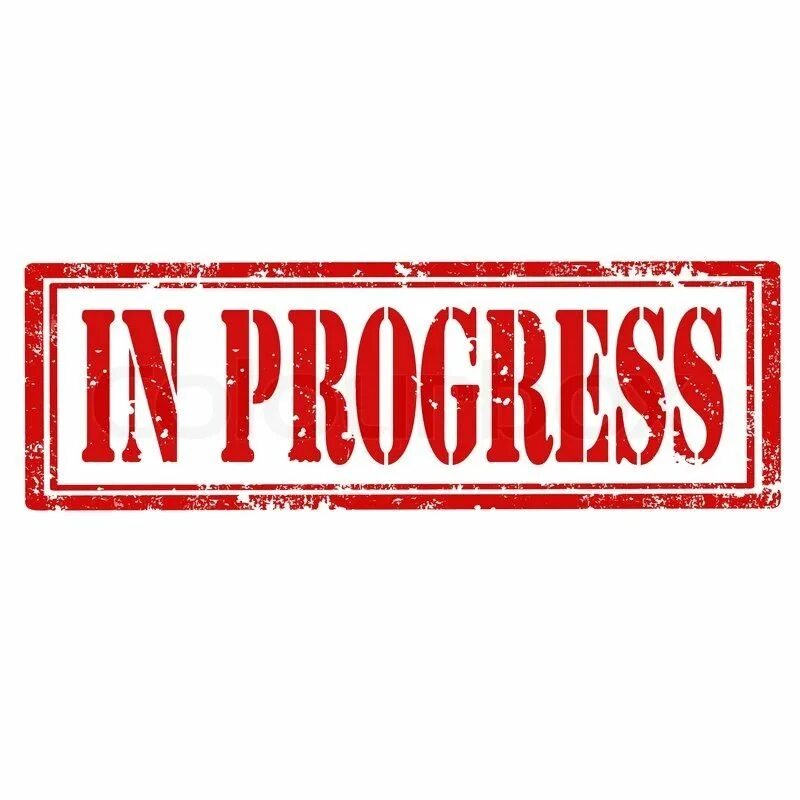 Process in progress. Штамп in progress. штамп прогресс на прозрачном фоне. надпись прогресс. development надпись.
