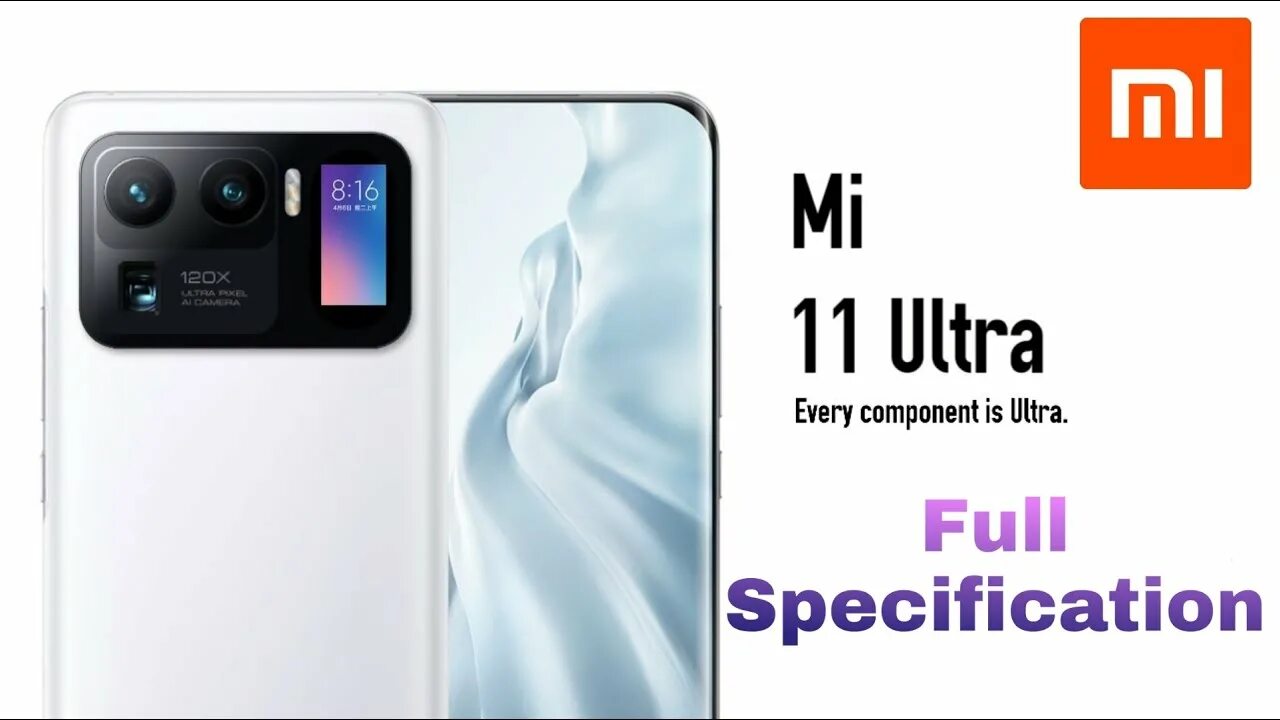 Сколько стоит 11 ультра. Xiaomi mu 11 Ultra. Ми 11 ультра Xiaomi характеристики. Xiaomi mi 11 Ultra характеристики. Redmi 11 Ultra характеристики.