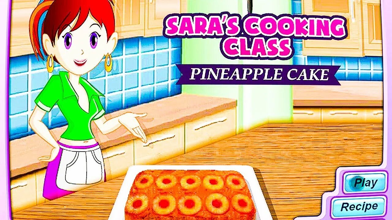 Sarah games. Игры кулинария Сары. Игра Sara's Cooking class. Кухня Сары Пряничный домик. Кухня Сары торт.