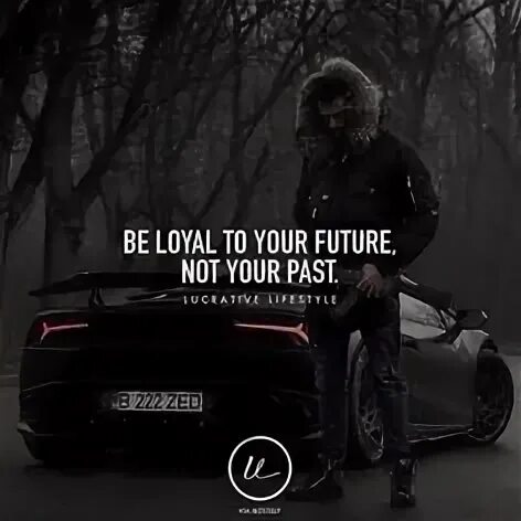 He loyal to
