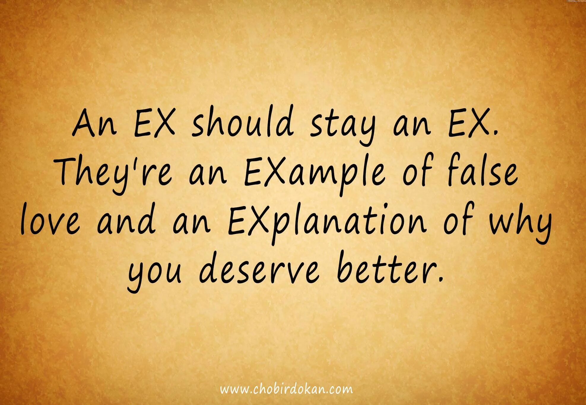 False love. Quotes about ex boyfriend. Dear ex. Quotes about ex husband. My ex quote.
