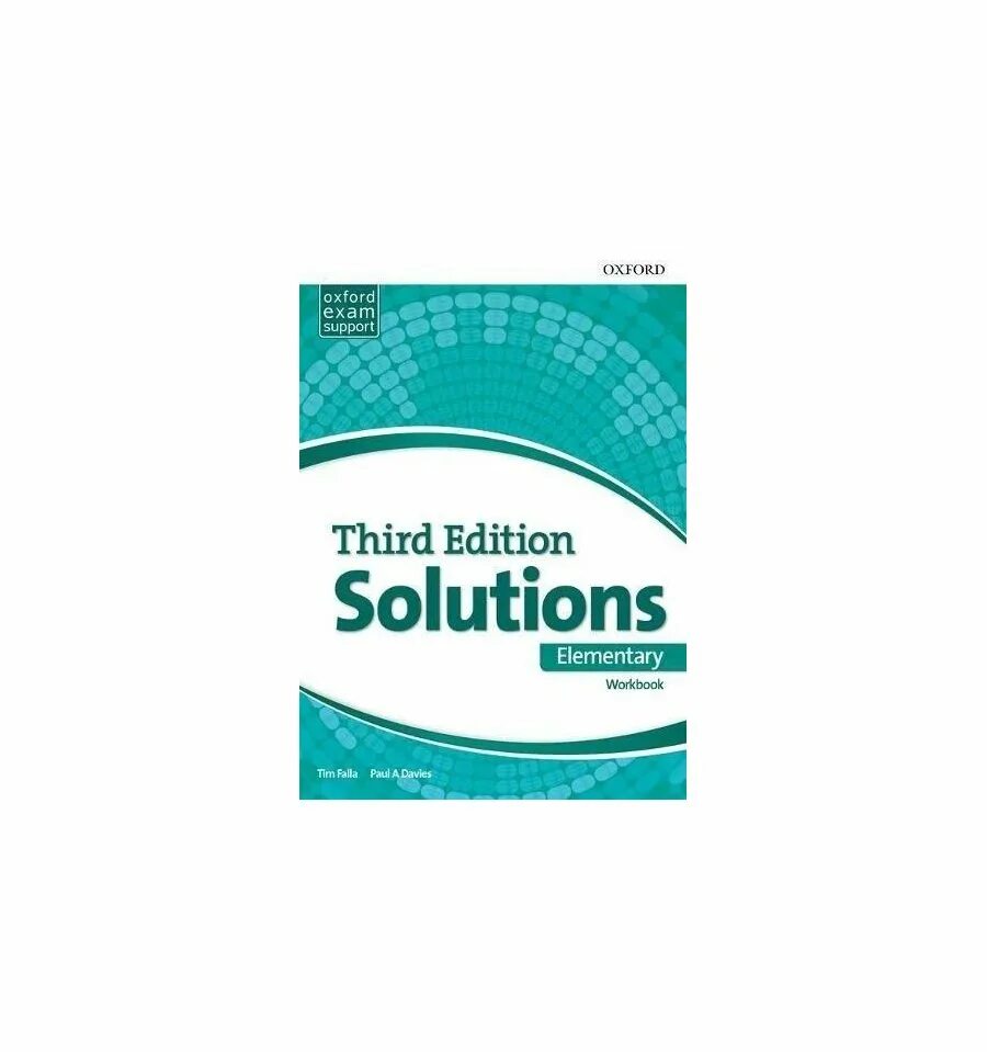 Solutions elementary 3rd edition workbook. Солюшенс элементари воркбук 3селю. рабочая тетрадь solutions elementary workbook. solutions (3rd edition) elementary workbook читать. solutions elementary 3rd edition.