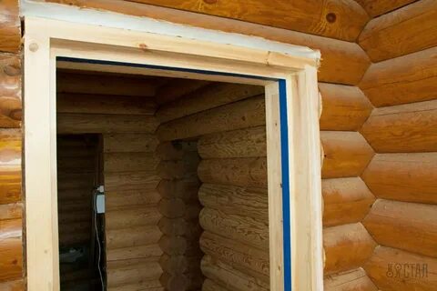Дверная коробка в деревянном доме