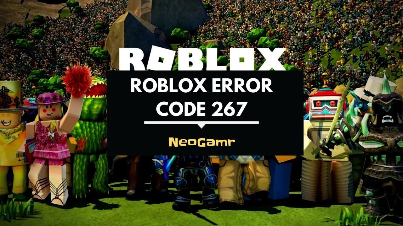 Роблокс 267 как исправить. Roblox ошибка. Еррор 267 РОБЛОКС. РОБЛОКС ошибка 267. Error РОБЛОКС.