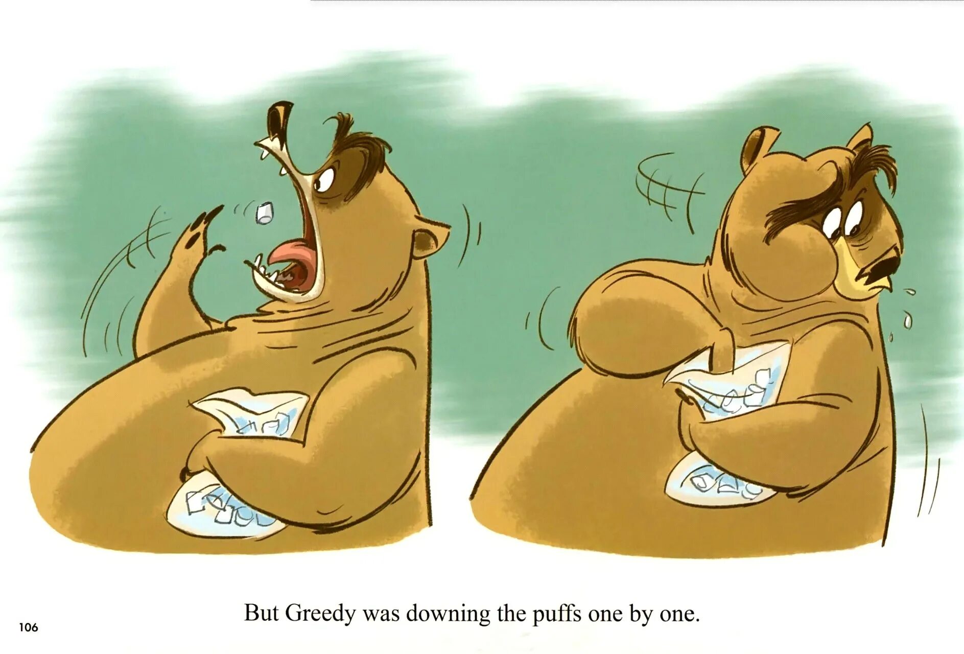 Greedy its. Greedy grizzly.