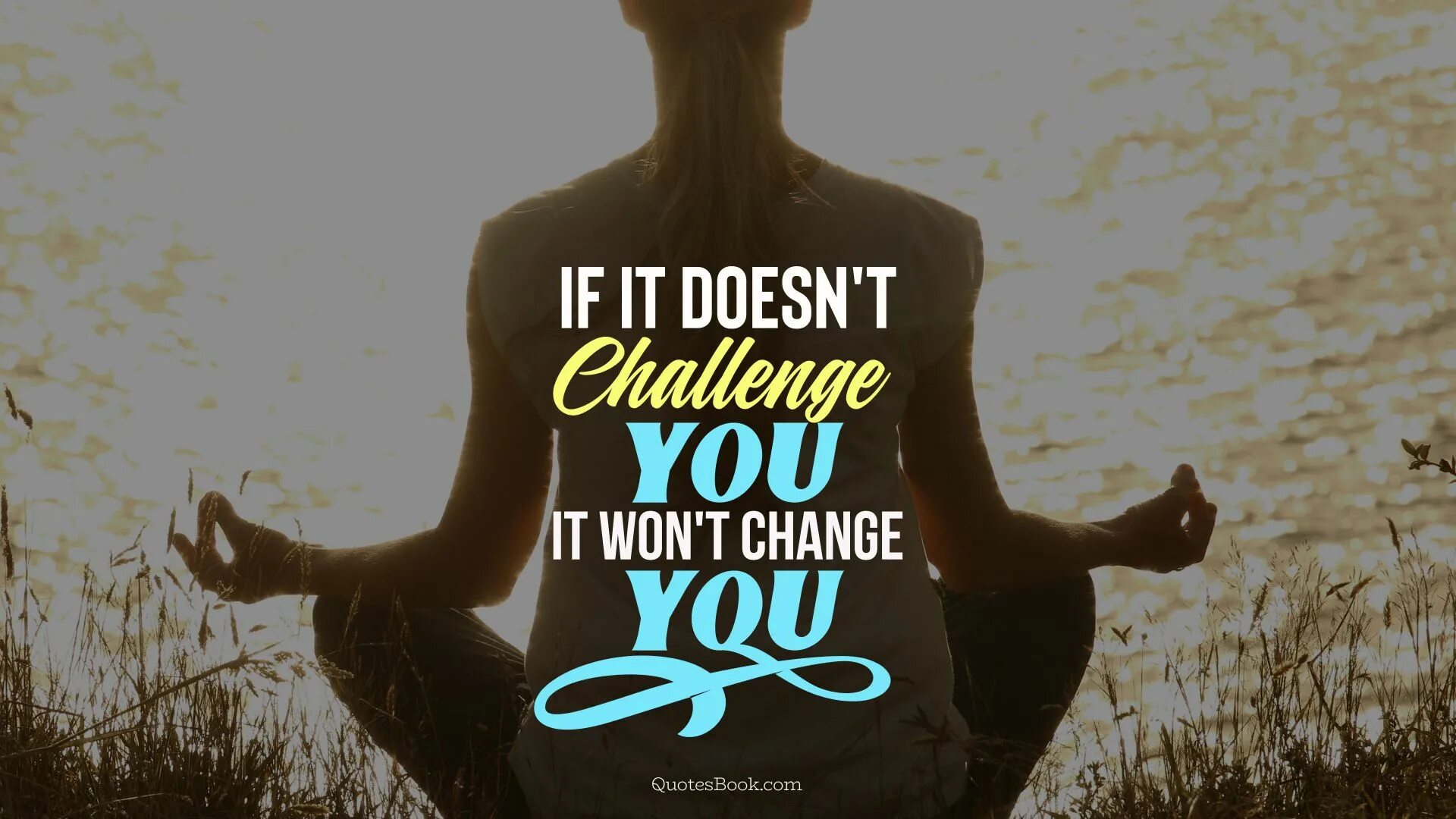 If it doesn t rain. Challenge обои. Challenge quotes. Be the best Version of yourself обои. Stay yourself обои.