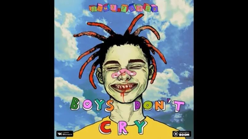 Мамбл текст гоне. Boys don't Cry gone.Fludd. Бойз донт край. Boys don't Cry картинкиэ. Шульц boys don't Cry.