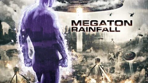 Megaton rainfall