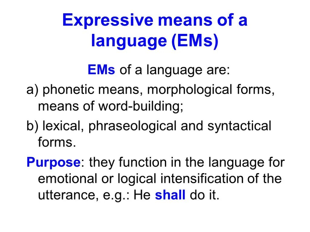 Express meaning. Syntactical expressive means and stylistic devices. Expressive means примеры. Phonetic expressive means. Expressive language means.