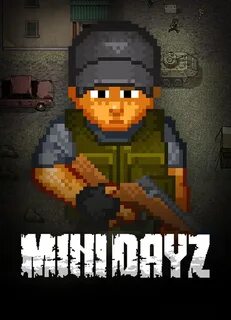 Minidayz