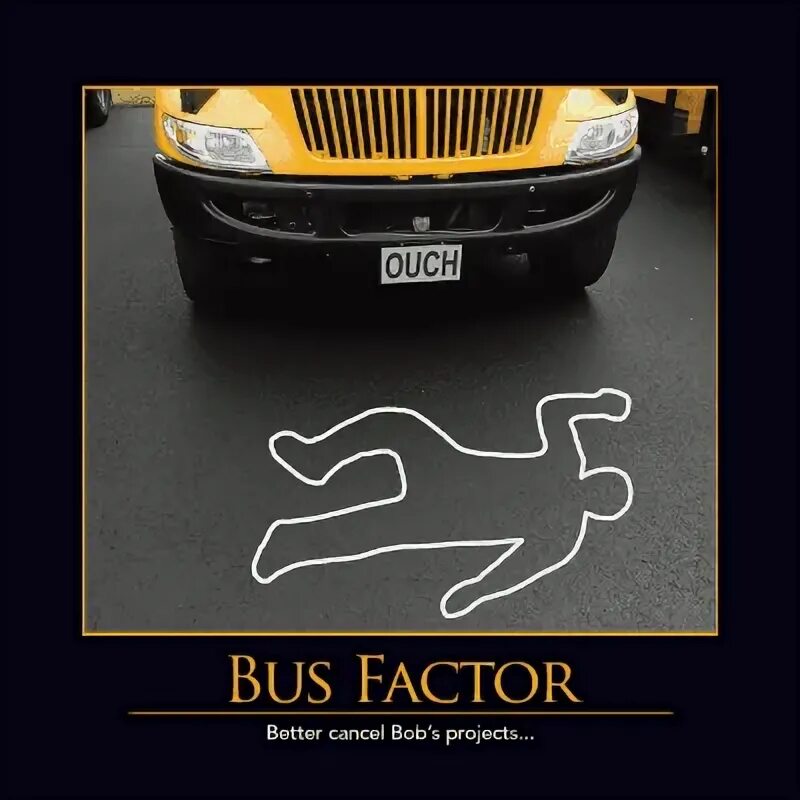 Bus factor. Bus factor в россии автозпк. Bus factor мем. Bus factor. Bus factor.