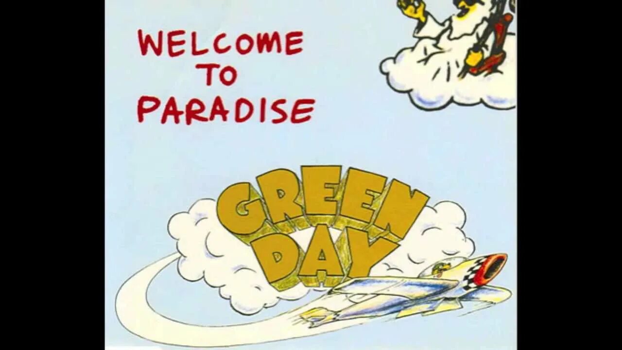 Green Day Welcome to Paradise. Welcome to Paradise old плакат. Welcome to the Day. Welcome to Paradise игра.
