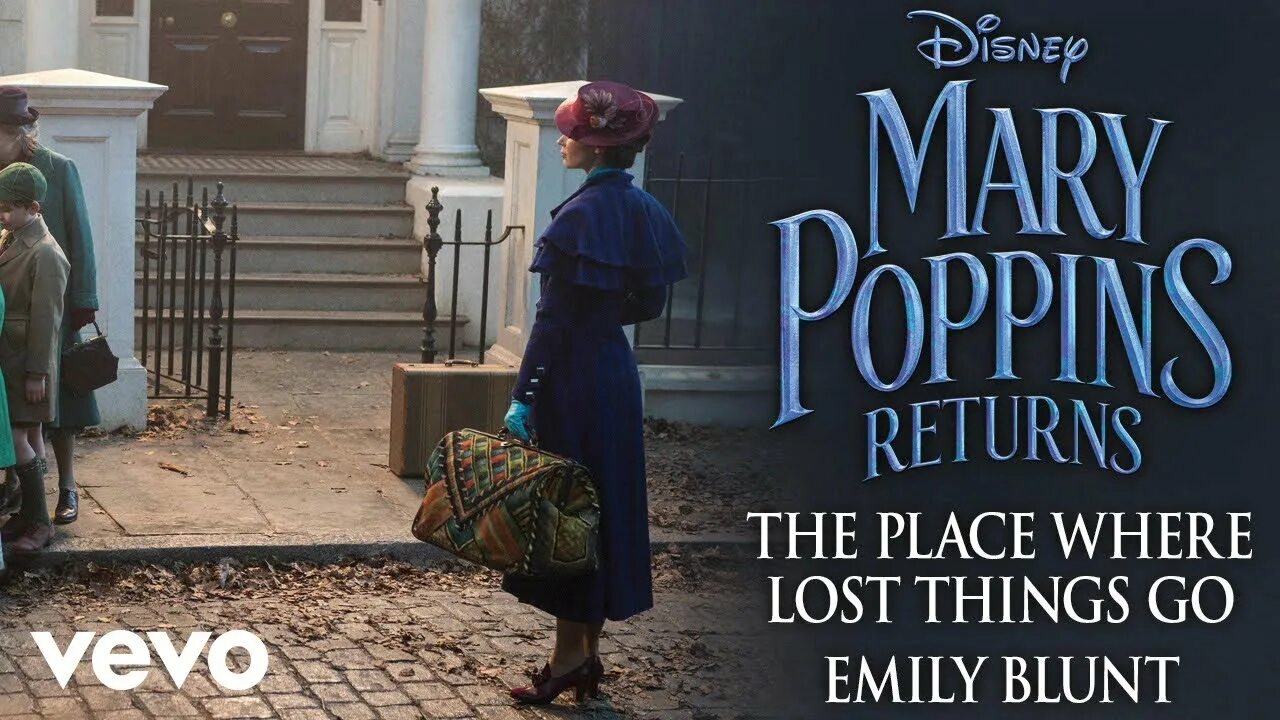 Mary Poppins Returns 1. Song from Mary Poppins. Have a good things going