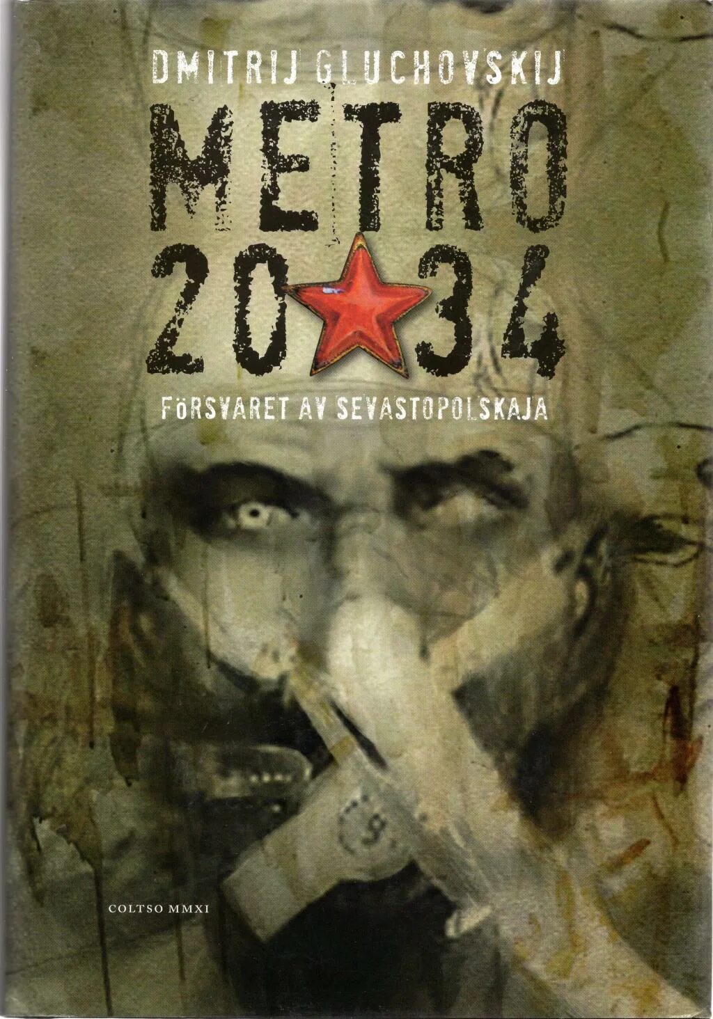 Глуховский метро 2034. Metro 2034 книга. Метро 2034 обложка.