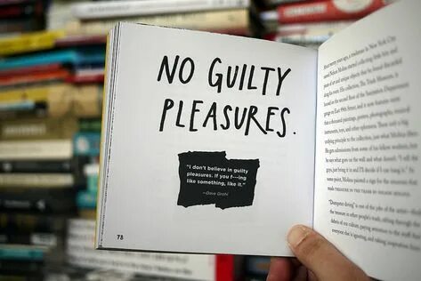 Guilty pleasure это