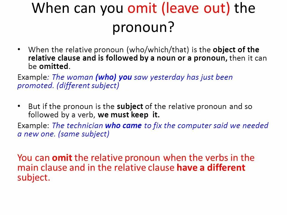 Relative pronouns презентация. Non defining relative Clauses. Omitting relative pronouns. Relative pronouns omitted правило. Omit перевод