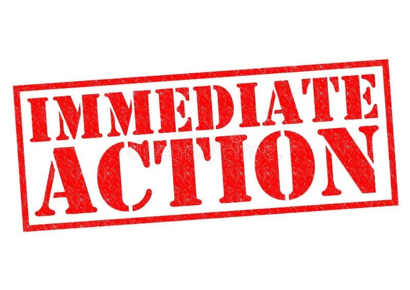 Immediate action required. Immediate action. immediate action перевод. immediate action program. immediate.