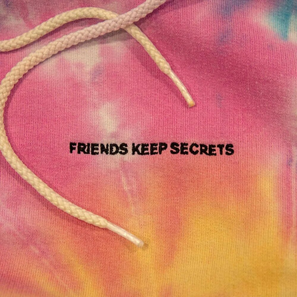 Keep on secret. Keep on secret. Keep on secret. Keep on secret. Friends keep secrets.