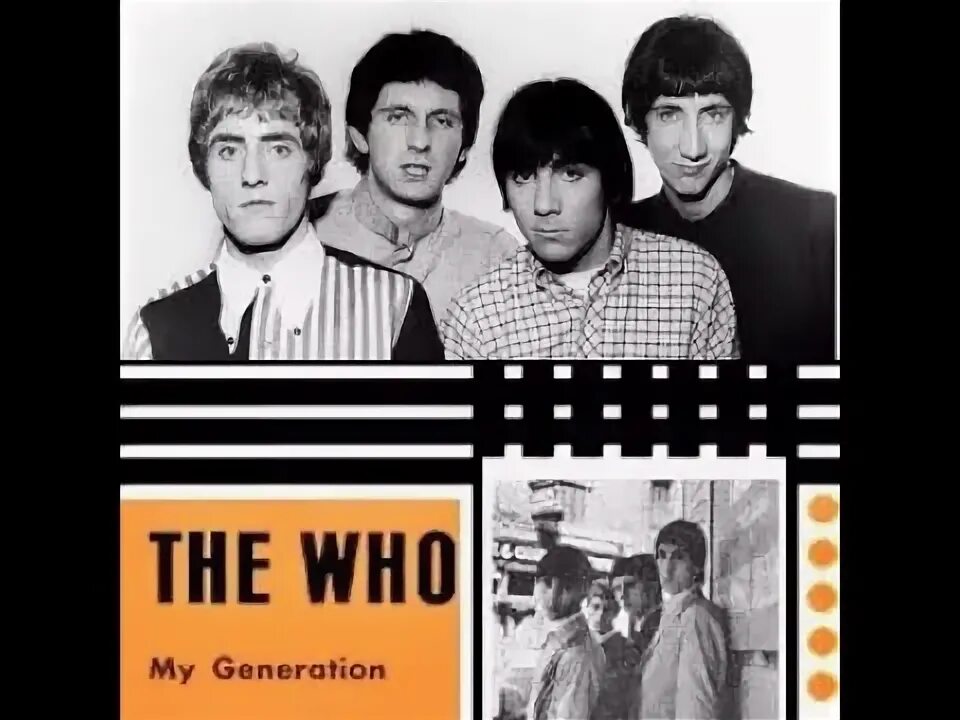 Песня мое поколение руки в карманы. Who "my Generation". The who my Generation 1965. Альбом "my Generation". Who.