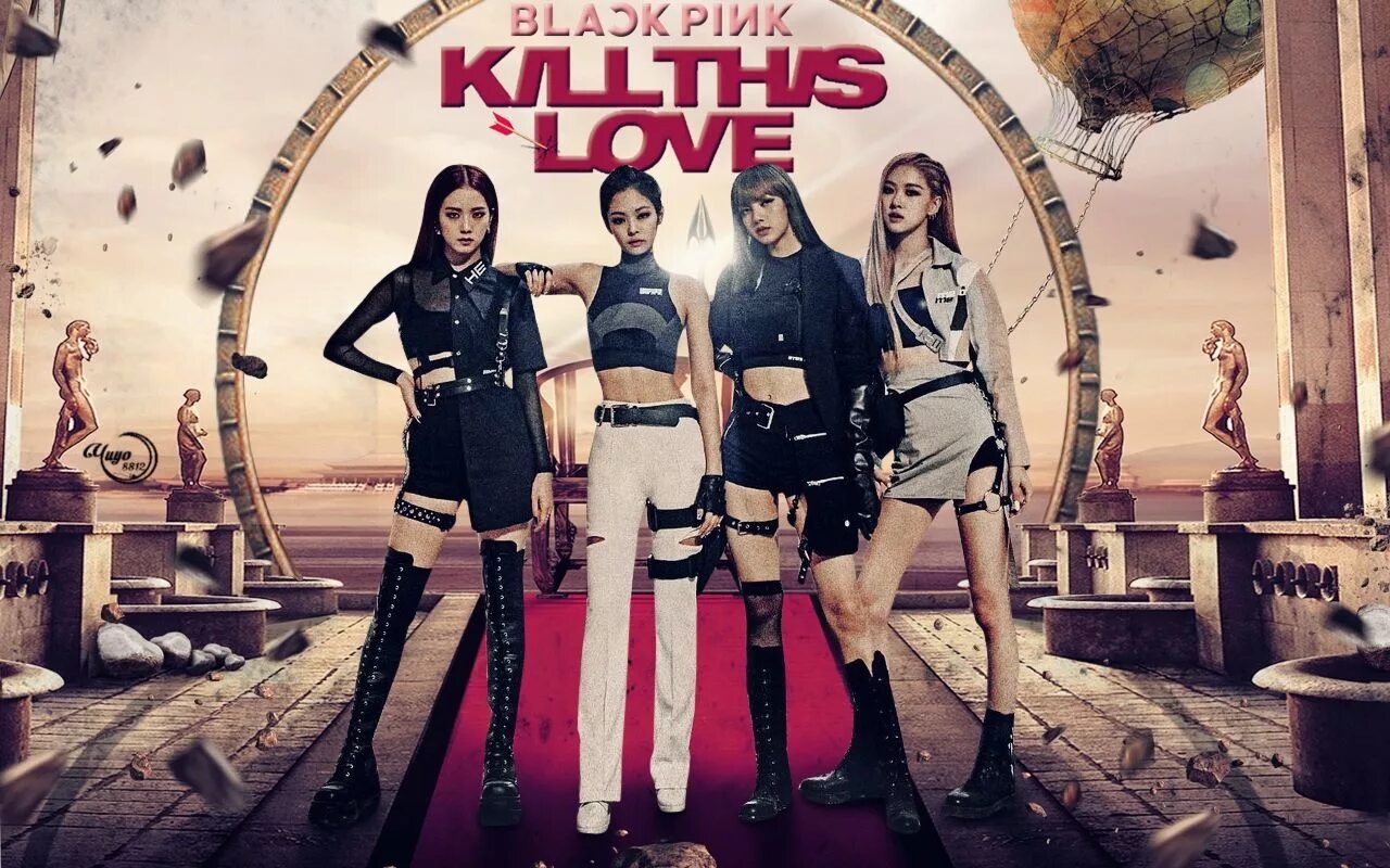 Килл лов. Блэк Пинк Kill this Love. Блэк Пинк 2019 Kill this Love. Блэк Пинк кил виз лав. Плакаты Блэк Пинк кил ЗИС лав.