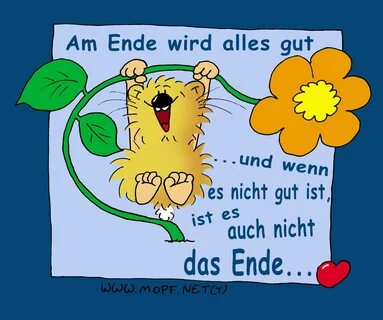 Am Ende wird alles gut! 