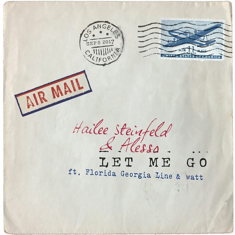 I m saying let me go. Hailee steinfeld let me go. alesso, hailee steinfeld, florida georgia line, watt - let me go. let me go. let me go hailee steinfeld фото.
