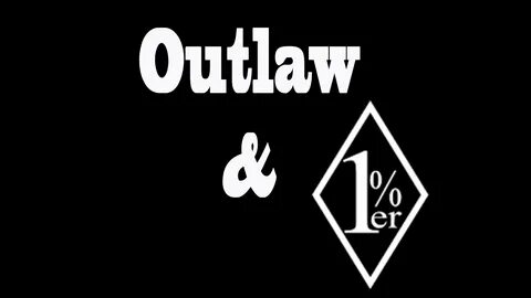 Outlaw slowed