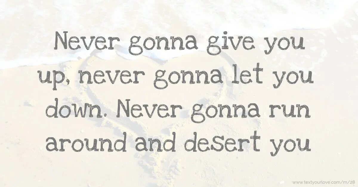 Never gonna give u up. Never gonna give you текст. Never gonna give you up текст. Невер гона ГИВ Ю ап текст. Never gonna Let you down.