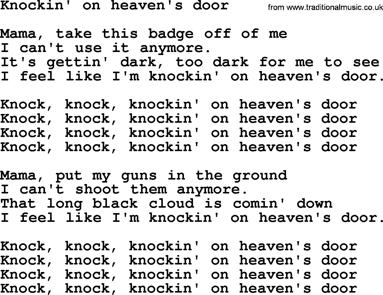 Knocking on heaven s door. Knocking on Heaven's Door текст. Кнокин Хевен Дорс. Knockin ’ on Heaven’s Door песня. Knock Knock Heaven Doors.