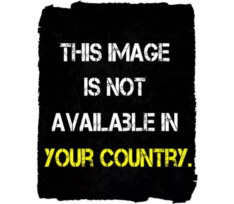 Why not available. This image is not available in your country. not available. image is not available. picture is not available.