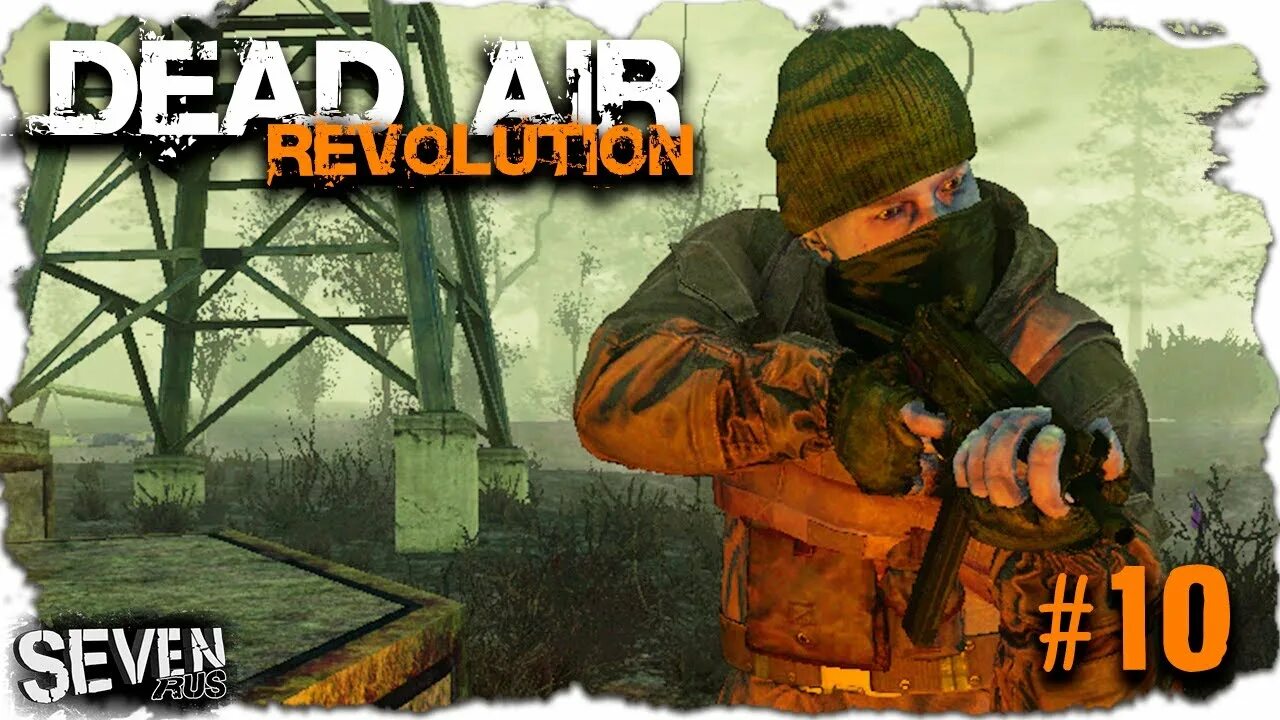 Сталкер Dead Air Revolution. Stalker Dead Air Revolution x19. Дед АИР революшен прохождение. Севен рус.