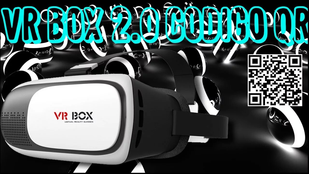 Qr vr очков. VR Box 2 QR. VR Box VR 2.0 QR код. Очки VR Box QR code. VR Box 1 QR code.