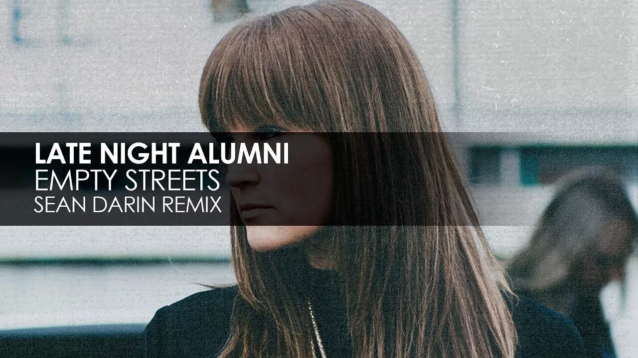 Поздние ночи ремикс. Empty Streets late Night. Empty Streets Haji Emanuel Remix. Группа late Night Alumni. Late Night Alumni empty Streets Seamus.